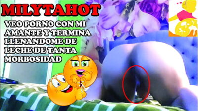 soy infiel a mi esposo con mi amante que me hace ver porno y me termina llenando de su esperma part final