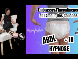 ABDL HYPNOSE Embrasser l’Incontinence et l’Amour des Couches